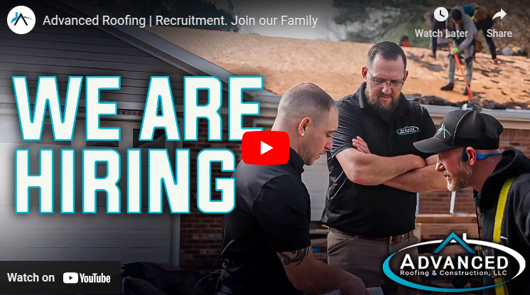 Advanced Roofing | Recruitment. Join our Family